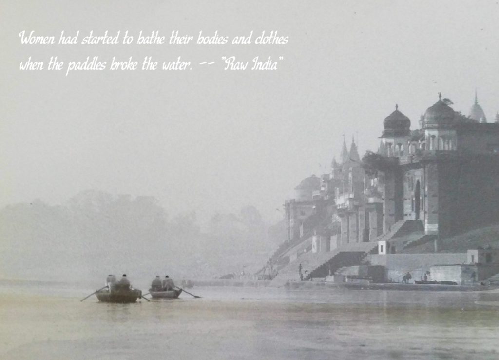 Joshua Gray Importance of Poetry Raw India Benares Varanasi Kashi Ghats Ganges Ganga